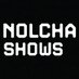 @NolchaShows