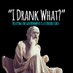 I Drank What? - 399BC 🇺🇸 (@idrankwhat399bc) Twitter profile photo I Drank What? - 399BC 🇺🇸 (@idrankwhat399bc) Twitter profile photo
