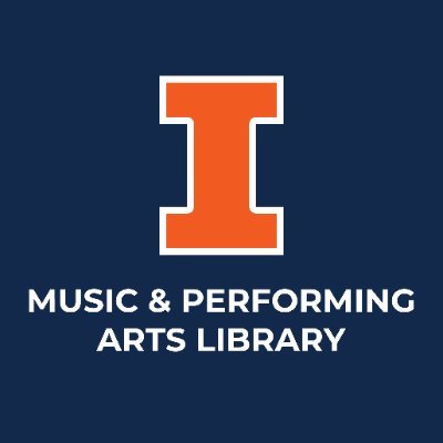 Music and Performing Arts Library at the University of Illinois at Urbana-Champaign