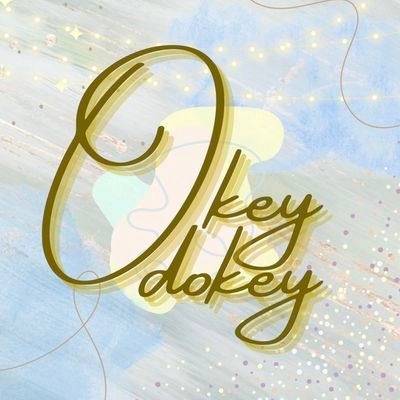 Okeydokey