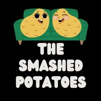 The Smashed Potatoes(@2SmashedTaters) 's Twitter Profile Photo