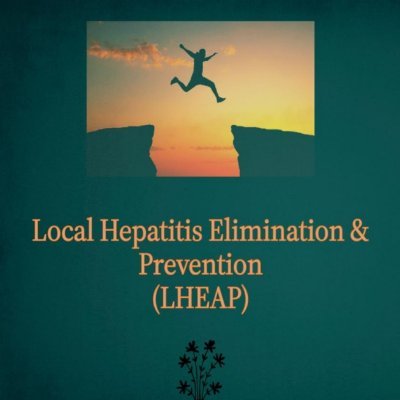 Local Hepatitis Elimination & Prevention – Implementation Research project for micro-elimination of HBV & HCV