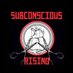Subconcious Rising (@SubconRising) Twitter profile photo