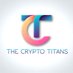The Crypto Titan's (@cryptotitans11) Twitter profile photo The Crypto Titan's (@cryptotitans11) Twitter profile photo