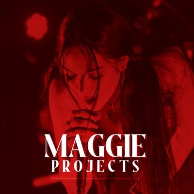 Maggie Projects