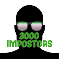 3000 Impostors(@3000Impostors) 's Twitter Profile Photo