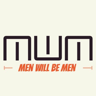 Men Will be Men (MWM)