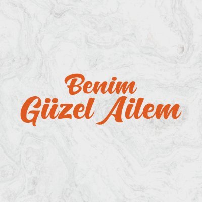 Benim Güzel Ailem