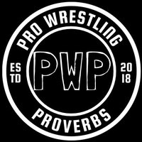 Pro Wrestling Proverbs(@PWProverbs) 's Twitter Profile Photo