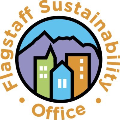 City of Flagstaff Sustainability Division. Empowering Flagstaff to be resilient and resourceful.