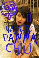 ihatedannachiu's profile picture. FELLER AKO!!! BITCH AKO!!!! GO to HELL!!!