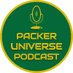 Packer Universe Podcast (@Packer_Universe) Twitter profile photo