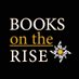 Books On The Rise (@booksontherise) Twitter profile photo Books On The Rise (@booksontherise) Twitter profile photo