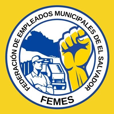 Organización FEMES SV - Representación FEDERAL Colectiva del Sindicalismo Municipal en El Salvador 🇸🇻 .- SOLIDARIDAD UNIDAD Y DIALOGO