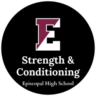 Episcopal High School (VA) Strength and Conditioning - Accelerating Positive Change in Young Student Athletes  /.   e-mail: cds@episcopalhighschool.org