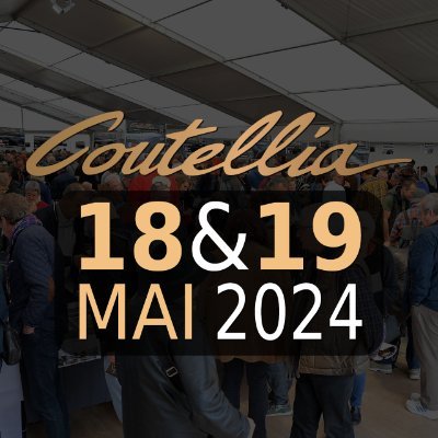 Coutellia le Festival international du couteau d'Art et de tradition, les 18 et 19 mai 2024 à Thiers.