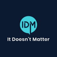 It Doesn't Matter(@IDM_Pod) 's Twitter Profile Photo