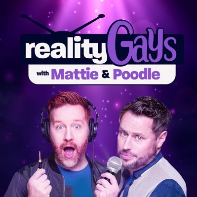 Reality Gays with Mattie & Poodle