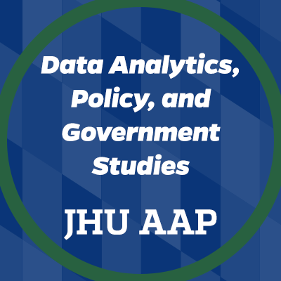 JHU graduate programs designed to enhance the understanding of the process of government and global security, and the data that informs policy creation.