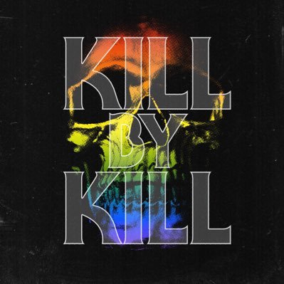 Kill By Kill ☠️