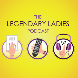 The Legendary Ladies Podcast