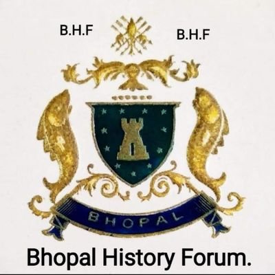 Authentic history of Bhopal by renowned old Bhopalis, Professors, Descendants of Freedom Fighters and Historians of Bhopal