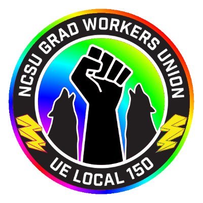 We are the NC State University graduate & campus workers unionizing for better pay & working conditions | UE Local 150 | ncsugradworkers@gmail.com
