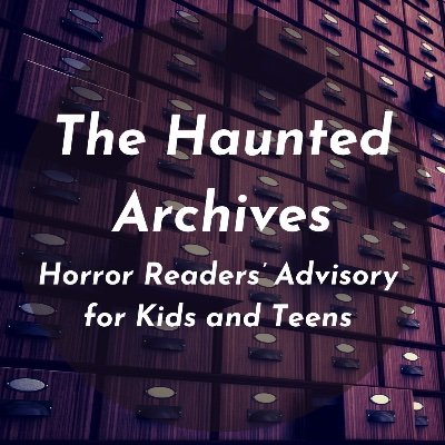 A Readers’ Advisory Blog for anyone looking to expand their knowledge of Kids and Teen horror literature!