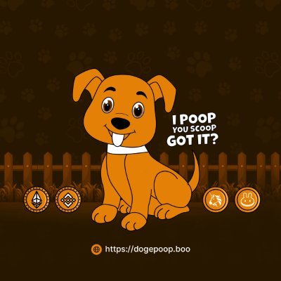 DogePoopDotBoo's profile picture. Dogs Are Dogs, Poops Are Poops!!
World's 1st Meme Token With 10% Extra Buyer Rewards !!
Buy On  Uniswap V2 And Get 10% Extra Tokens!!
Let's Spread This Shit...