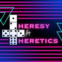 HeresyForHeretics(@heresy4heretics) 's Twitter Profile Photo