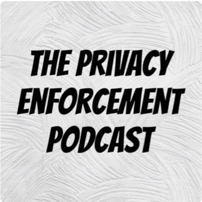 PrivacyEnforce's profile picture. Podcast discussing Data Privacy Enforcement cases