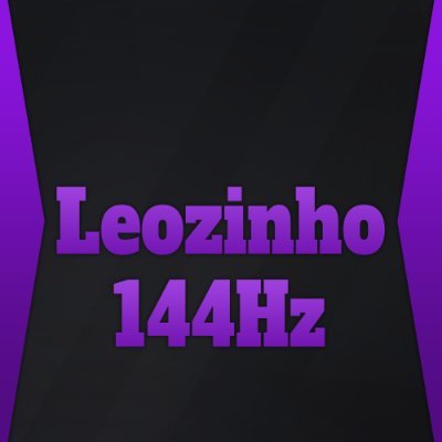 Leozinho_144Hz Profile