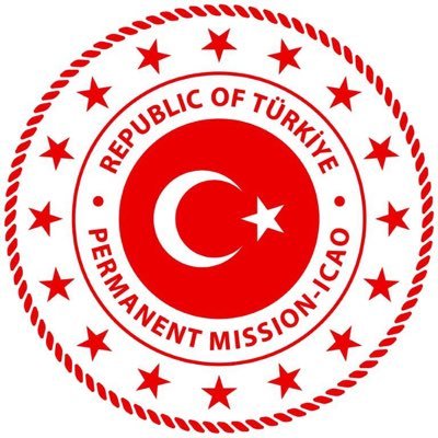 Türkiye Cumhuriyeti ICAO Daimi Temsilciliği Resmi Hesabı 🇹🇷Official Account of the Permanent Mission of the Republic of Türkiye to the ICAO