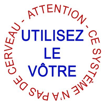 « Nous ne voulons pas convaincre les gens de nos idées, nous voulons réduire le vocabulaire de telle façon qu’ils ne puissent plus exprimer que nos idées. »