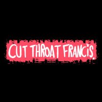 Cut Throat Francis (@ctfmusic) 's Twitter Profile
