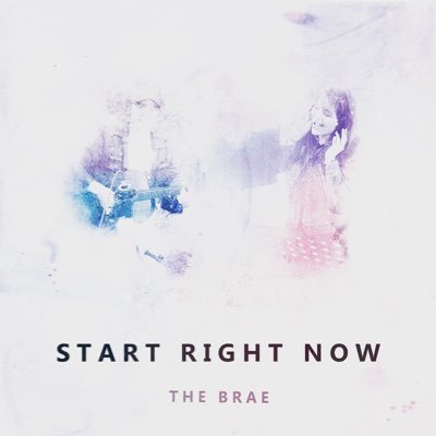 The Brae - new album Start Right Now