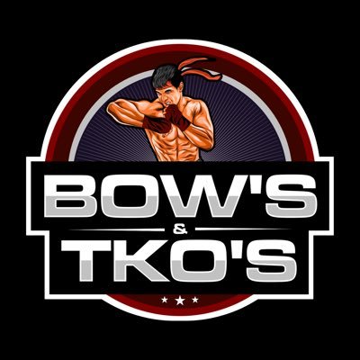 BOW's & TKO's