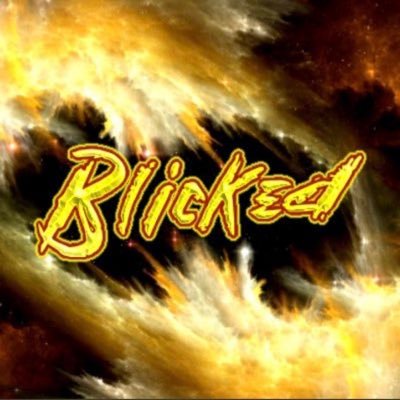 Est. 2023 | #GetBlicked | Gaming/Content