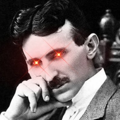 “The scientists of today think deeply instead of clearly. One must be sane to think clearly, but one can think deeply and be quite insane.” - Nikola Tesla