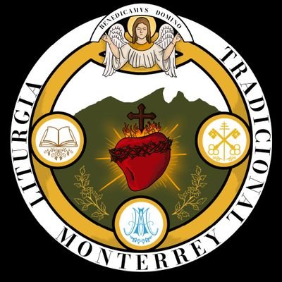 Promoviendo y difundiendo la Liturgia Tradicional en toda la Arquidiócesis de Monterrey 🙏🏻