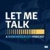 Let Me Talk (@LMTPod) Twitter profile photo