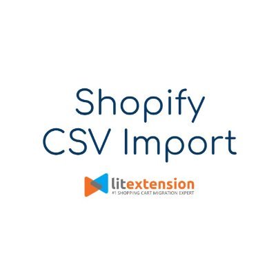 shopcsvimpo's profile picture. Shopify CSV Import provided by LitExtension helps you transfer all your important data securely