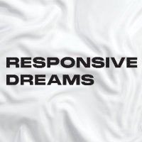 RESPONSIVE DREAMS(@ResponsiveDream) 's Twitter Profileg