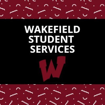 Student Services at Wakefield High School! Helping ALL students achieve their personal, educational & career goals.