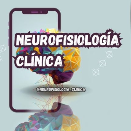 Instagram: neurofisiologia_clinica
Especialidad desconocida en las neurociencias
Dando un poco de visión a todo lo que realizamos