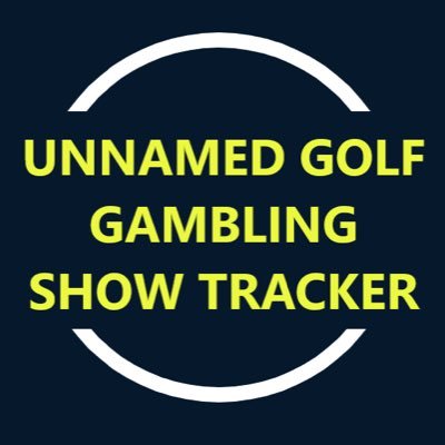 The unofficial bet tracking account for the Unnamed Golf Gambling Show. https://t.co/MocPuDs677