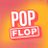 Pop Flop