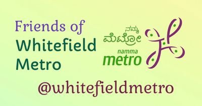 Friends of Whitefield Metro