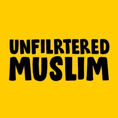 Unfiltered Muslim