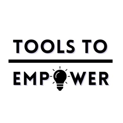 Tools to empower